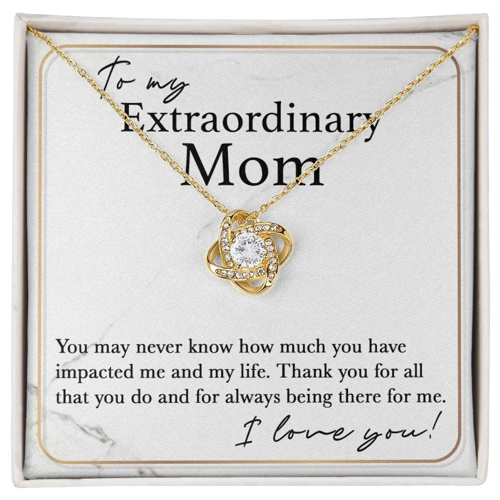 To My Extraordinary Mom